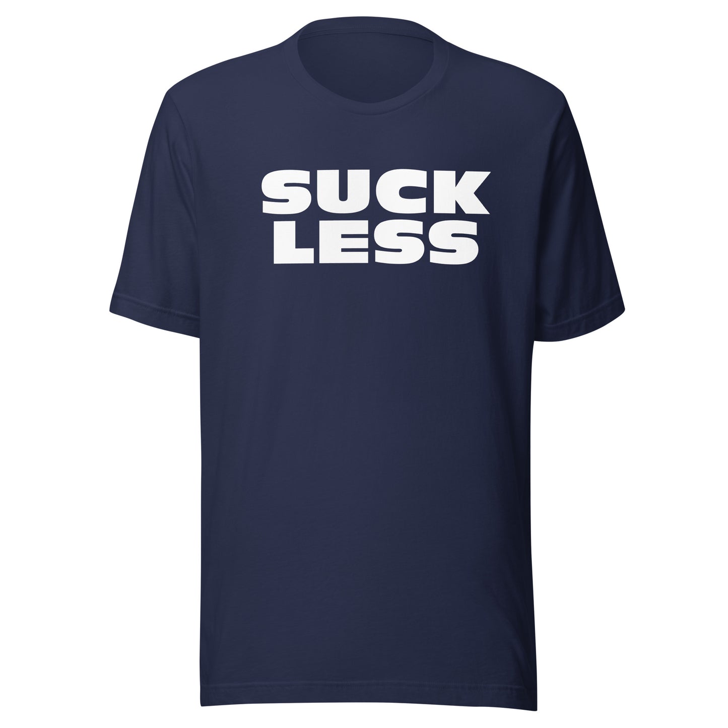 SUCK LESS T - 7.9 Unisex